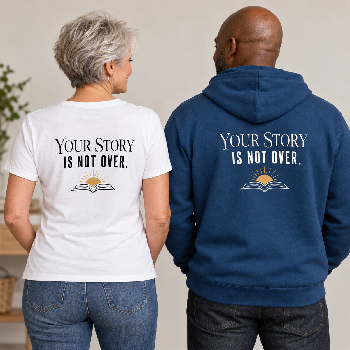 Your Story Is Not Over — Back Print Hoodie model mockup; paired T-shirt and hoodie back views