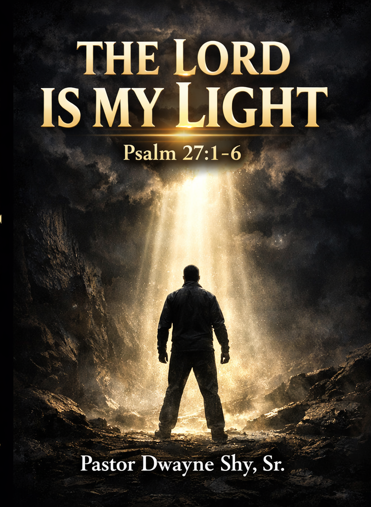 The Lord is My Light