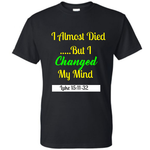 I Almost Died... But I Changed My Mind