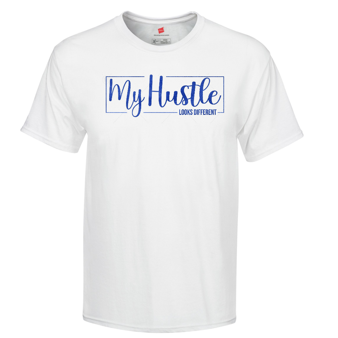 My Hustle Looks Different
