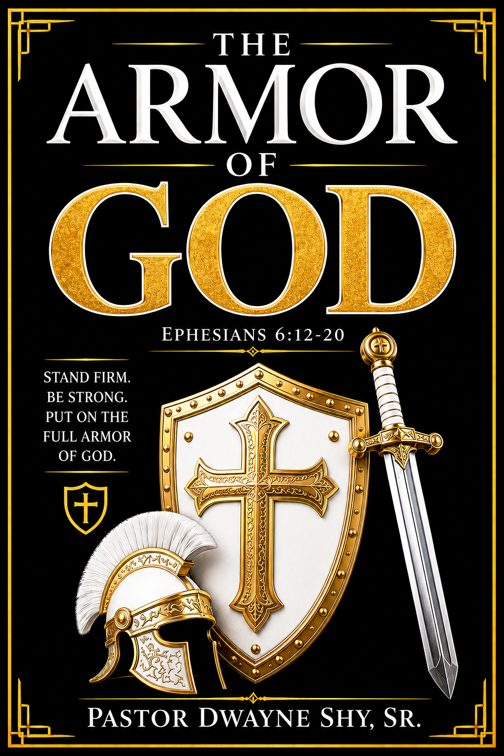 The Armor of God