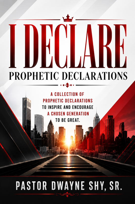 I Declare (Prophetic Declarations)