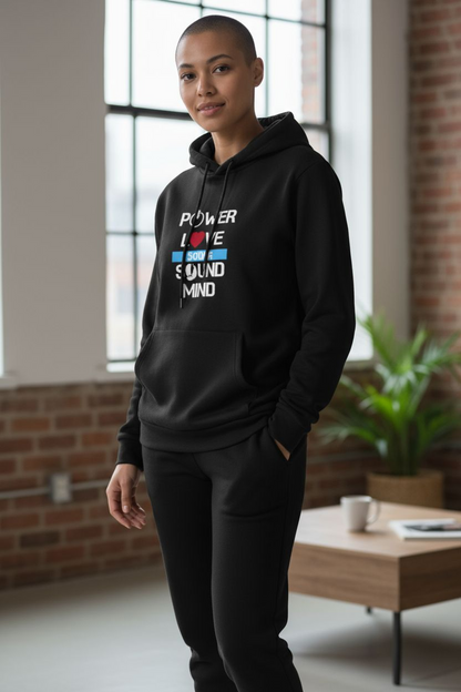 Power Love and a Sound Mind (hoodie)