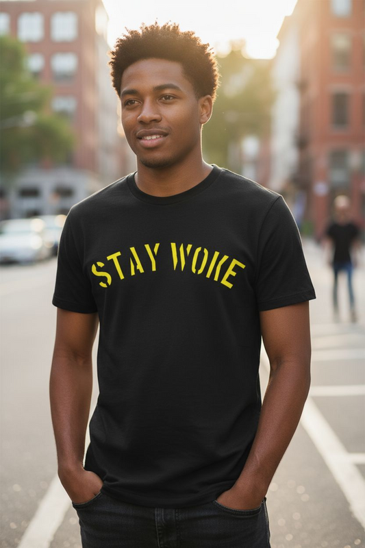 Stay Woke