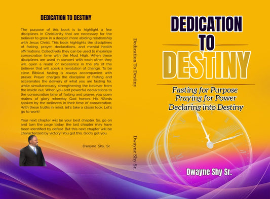 Dedication to Destiny (Paperback)