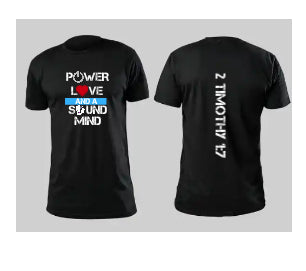 Power Love and a Sound Mind (tshirt)