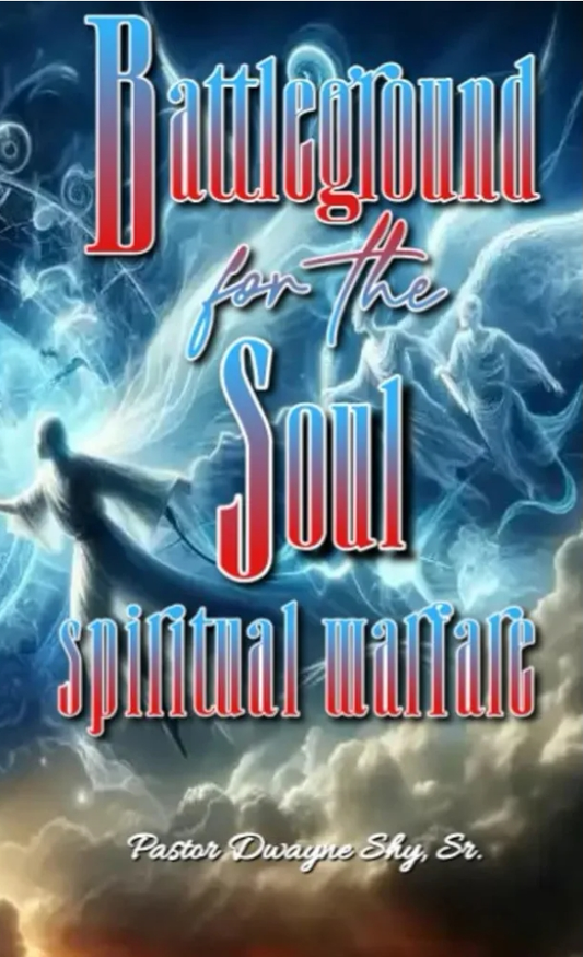 Battleground for the Soul