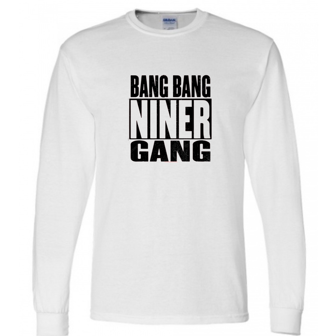 Niner Gang (long sleeve)