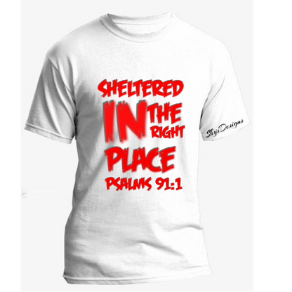 Sheltered in the Right Place Psalms 91:1