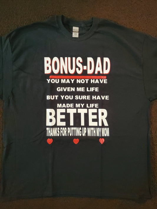 Bonus Dad, Father's day, gifts for step dads | bonus dad tee