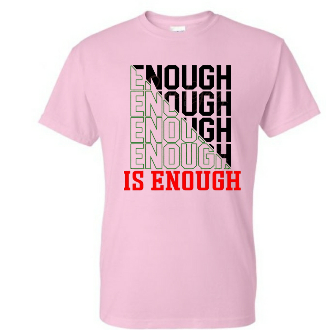 stop the violence  t-shirt | enough is enough t-shirt |  unisex adult t-shirt