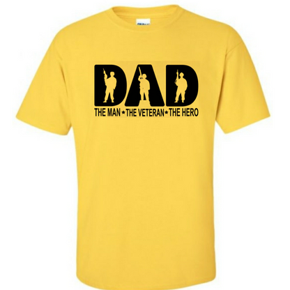 The Man The Myth The Legend Shirt, Dad Hero Gift Shirt, Veteran Dad Shirt,