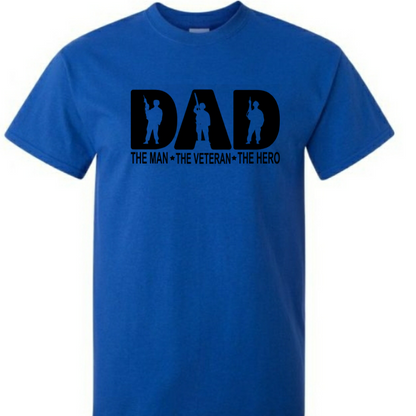 The Man The Myth The Legend Shirt, Dad Hero Gift Shirt, Veteran Dad Shirt,