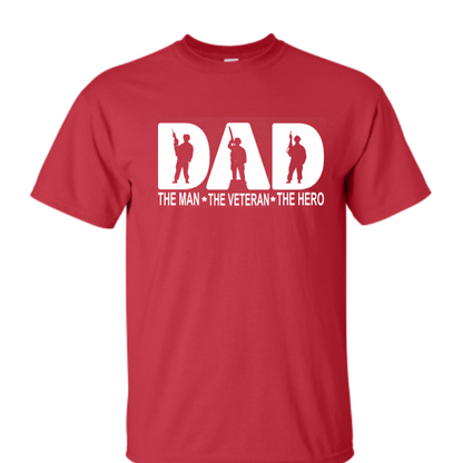 The Man The Myth The Legend Shirt, Dad Hero Gift Shirt, Veteran Dad Shirt,