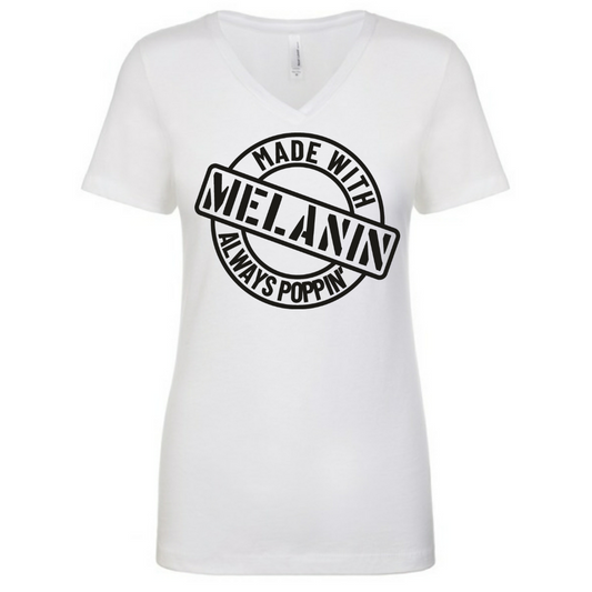 Made With Melanin, Always Poppin, Melanin Shirt, Black Queen, Confidence, Self-expression