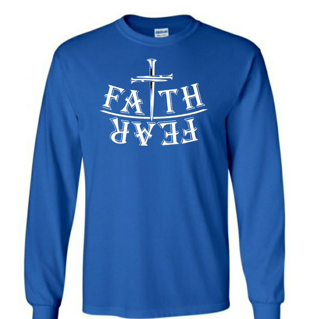 Faith over Fear long sleeve