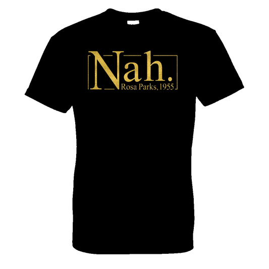 Nah Tshirt