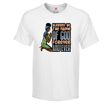 Blessed By The Name Of God, Christian Shirt, Faith Shirt