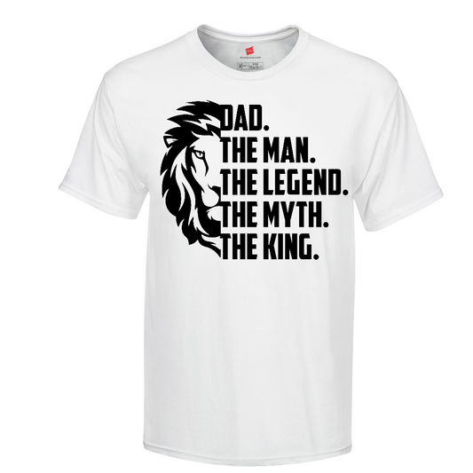 Lion Shirt, Dad The Man The Legend The Myth The King Shirt, Father's Day Shirt