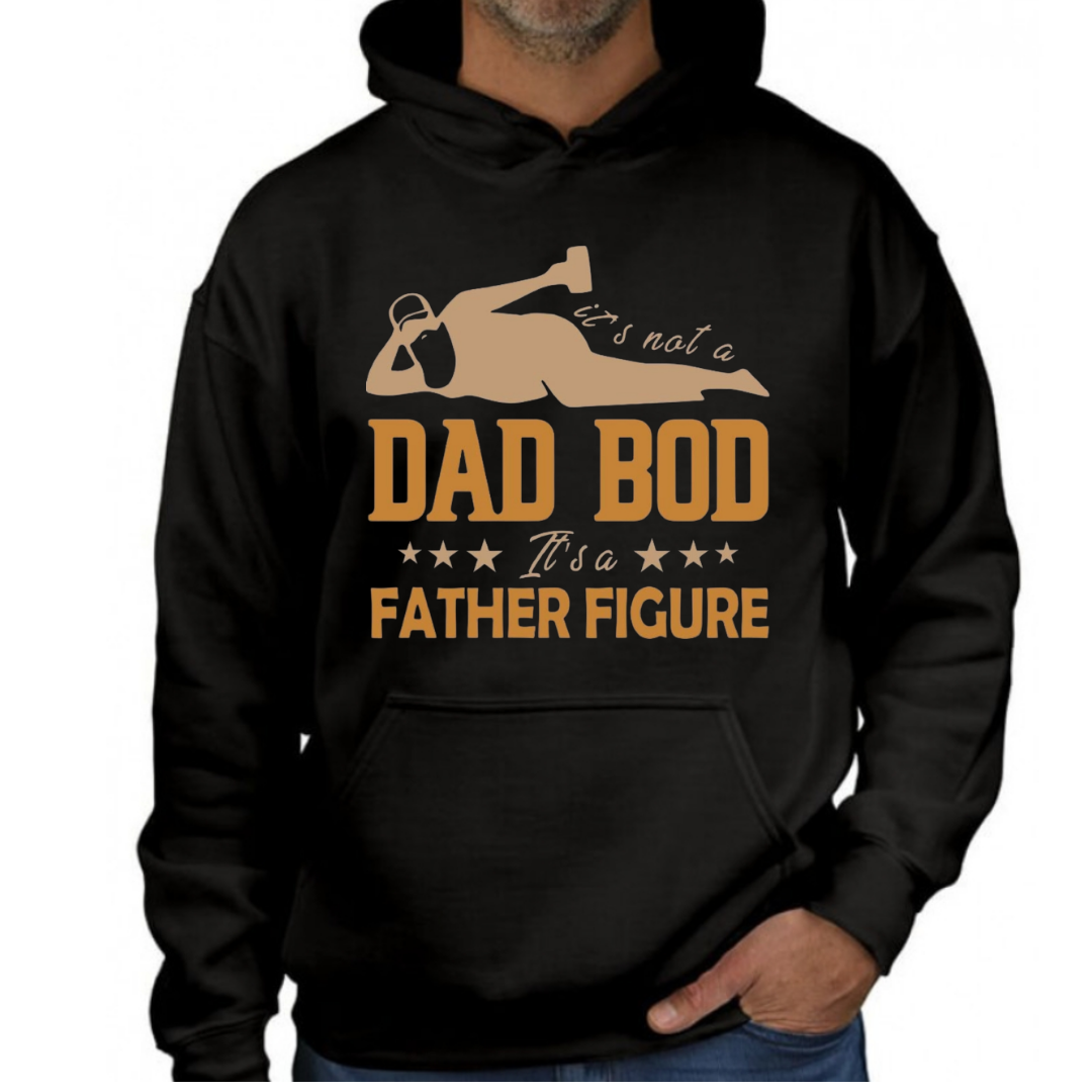 Funny, It's Not A Dad Bod It's A Father Figure Sweatshirt, Funny Dad Hoodie, Father's Day Gift, Sweatshirt For Men, Father's Day Hoodie, Dad Gift